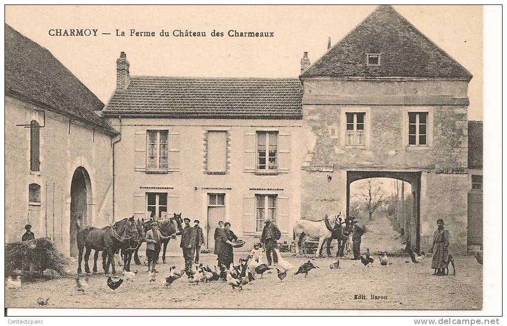 CHARMOY  ( 89 ) - La Ferme Du Chateau Des Charmeaux - Charmoy