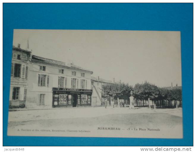 17) Mirambeau - N° 15 - La Place Nationale ( Etablissement TERRIERE&FILS ) -  Année  - Edit  Terrière - Mirambeau
