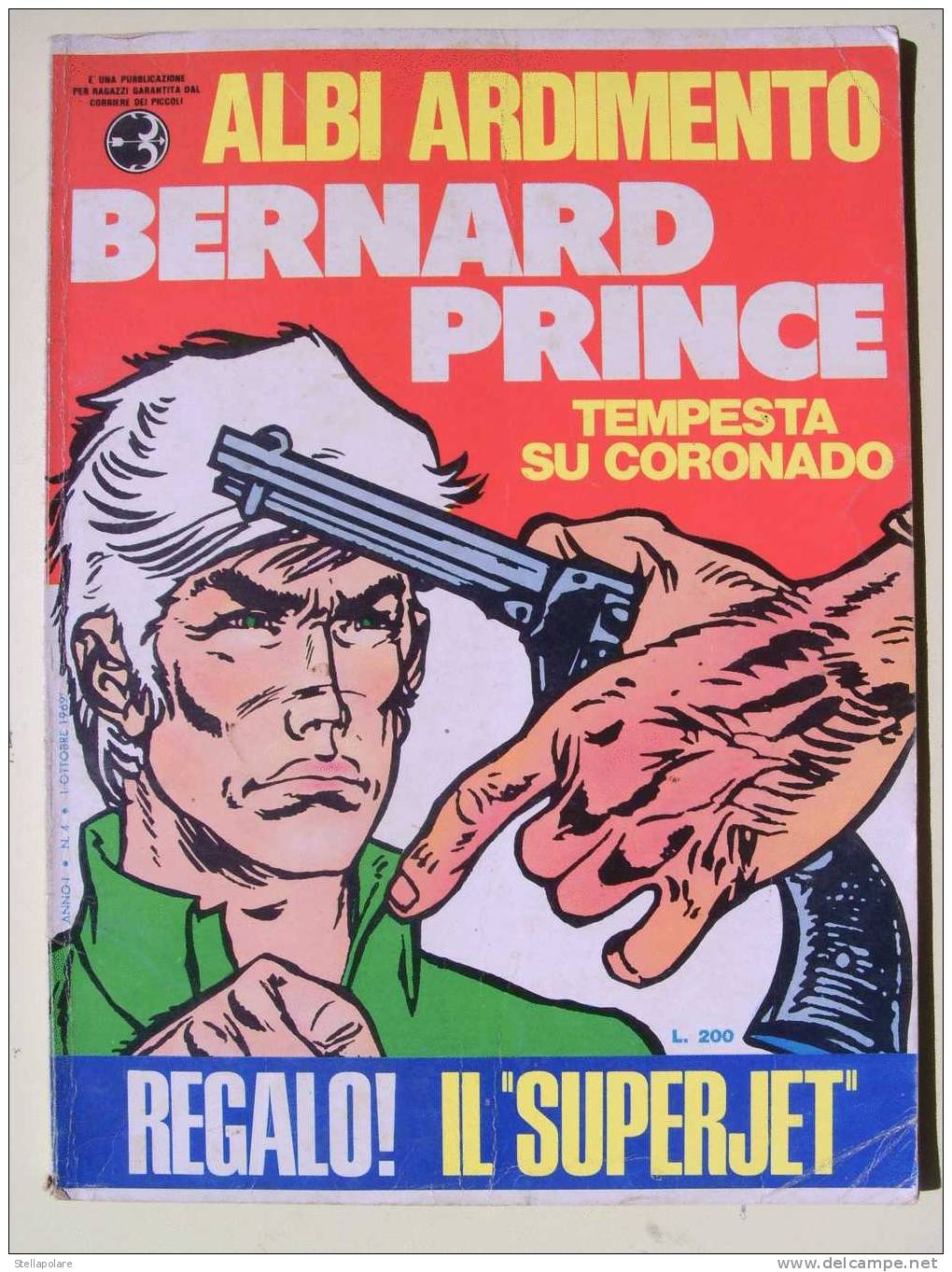 ALBI ARDIMENTO - TEMPESTA SU CORONADO - 1969 - BERNARD PRINCE - Klassiekers 1930-50