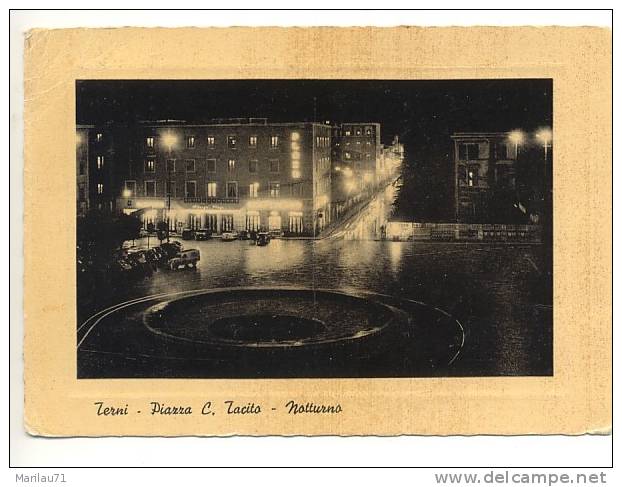 Umbria TERNI Piazza Tacito Notturno 1960 Viaggiata - Formato Grande - - Terni