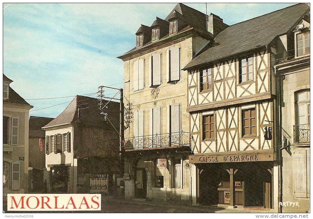 Morlaas Maison De Jeanne D'albret Et Caisse D'épargne - Morlaas