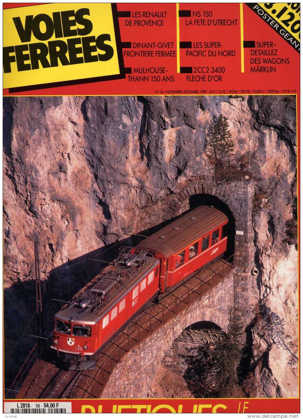 VOIES FERRÉES N°56 (1989) : SNCF, Trains, Poster Géant "Super Pacific Nord 3.1268", Chemins De Fer De Provence... - Trains