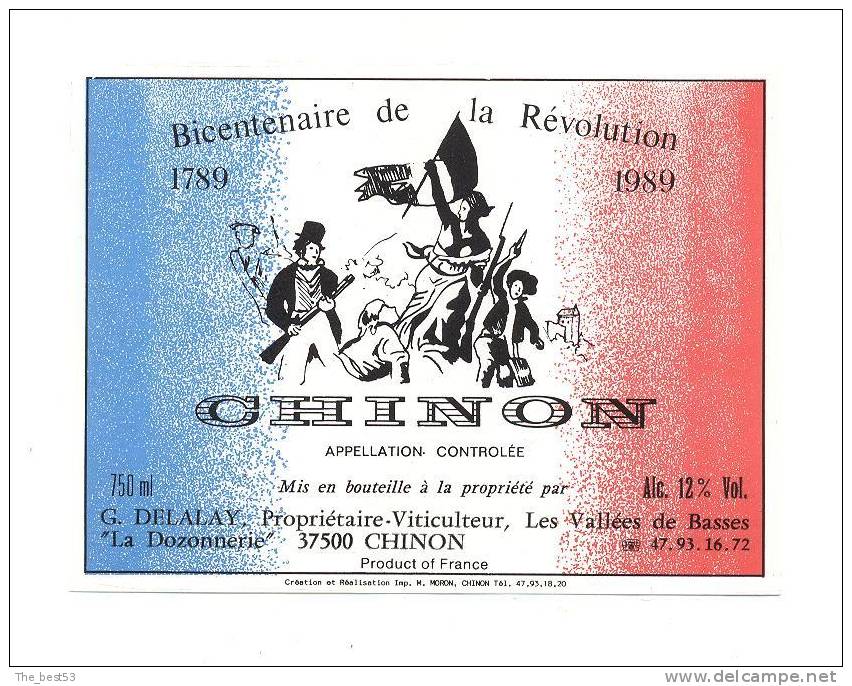 Etiquette De Vin Chinon -  Bicentenaire De La Révolution - G. Delalay  à Chinon (37) - Bicentenario De La Revolución Francesa