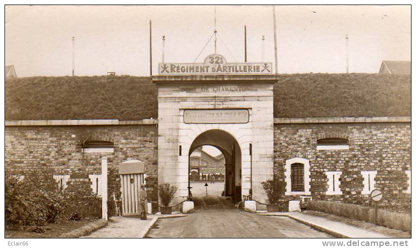 (94)  MAISON-ALFORT - CASERNE : L ENTREE DU FORT DE CHARENTON - 32iém Régiment D'Artillerie - Maisons Alfort