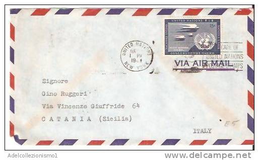 27825)lettera United Nations Con 15c Da N.Y. A Catania Il 20-8-1961 - Covers & Documents