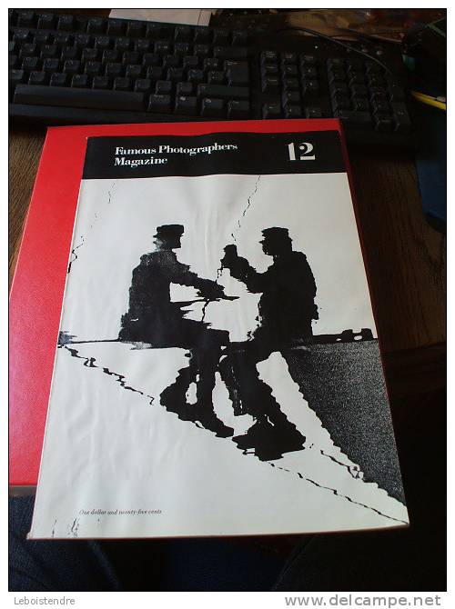 REVUE: FAMOUS PHOTOGRAPHERS MAGAZINE   N° 12 -EN FRANCAIS ET  ANGLAIS 1970 - Photographs