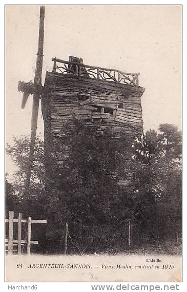 VAL D OISE.ARGENTEUIL.SANNOIS.V IEUX MOULIN CONSTRUIT EN 1625 Editeur L Abeille - Sannois