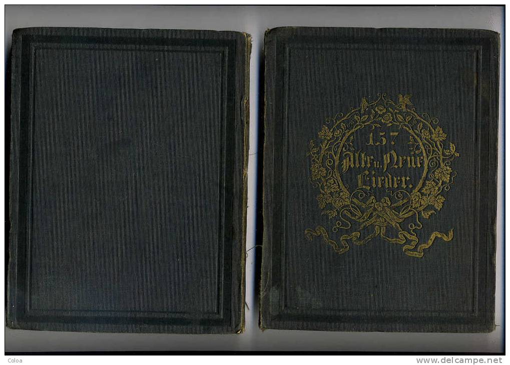 Alte Und Neue Studenten Soldaten Und Volks Lieder 1847 - Old Books