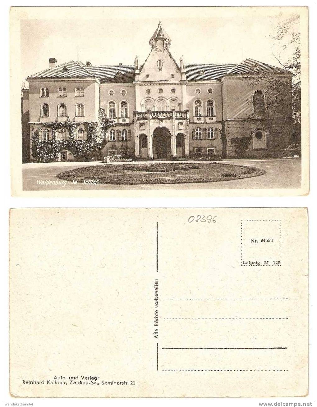 AK Waldenburg - Sa. Schloß Reinhard KallmerNr. 94553 - Waldenburg (Sachsen)