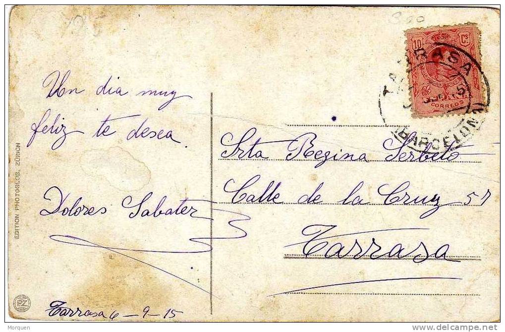 Postal Tarrasa (Barcelona) 1915. Correo Interior - Cartas & Documentos