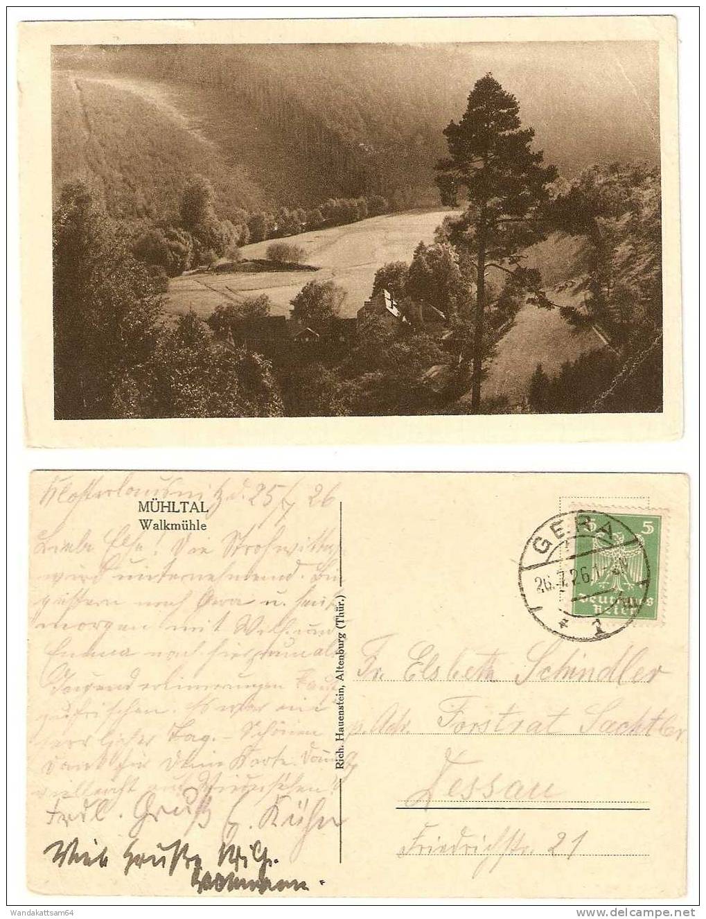 AK MÜHLTAL Walkmühle 26.7.26 1-2 N. GERA * 1 * Nach Dessau - Eisenberg