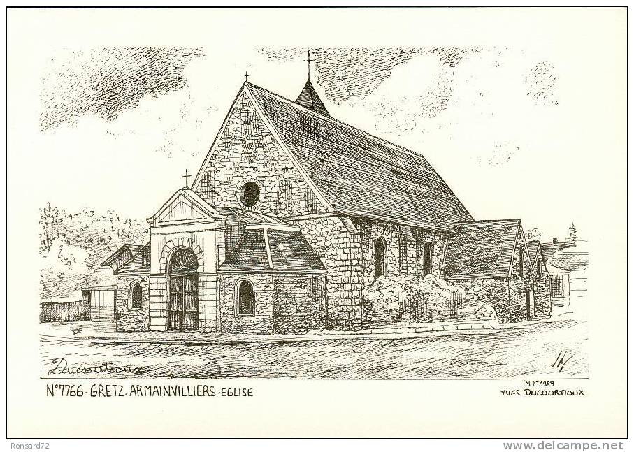 77 GRETZ-ARMAINVILLIERS - Eglise  - Illustration Yves Ducourtioux - Gretz Armainvilliers