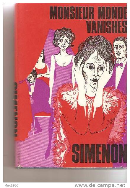 SIMENON - Monsieur Monde Vanishes , Hamish Hamilton, London, 1967 [La Fuite De Monsieur Monde] - Simenon