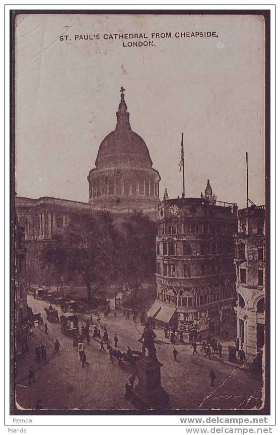 1913 - St. Paul's Cathedral From Cheapside London, Sent From Queenstown 03.APR.13 Arrived In Hungary 07.APR.13 - St. Paul's Cathedral