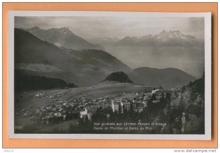 F450 Leysin Feydey Et Village, Dents De Morcles Et Du Midi - Fey