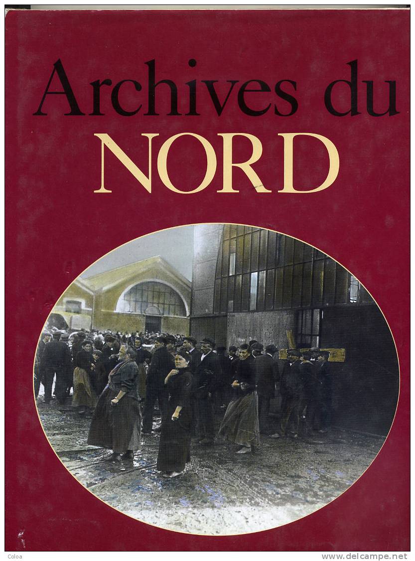 ARCHIVES DU NORD 1993 - Picardie - Nord-Pas-de-Calais