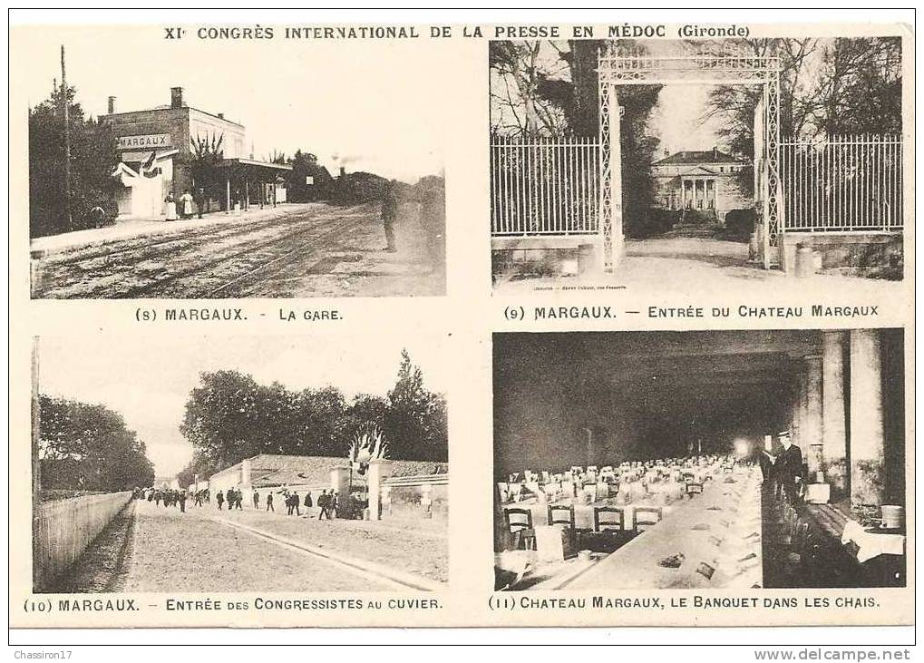 33  -  MARGAUX  -  XIe Congrès International De La Presse En Médoc -  Multivues - La Gare - Entrée Du Château Margaux .. - Margaux