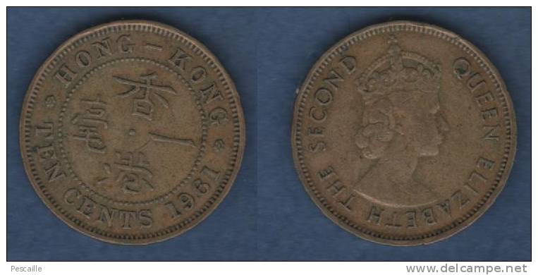 10 TEN CENTS 1961 HONG KONG - QUEEN ELIZABETH THE SECOND - Hong Kong