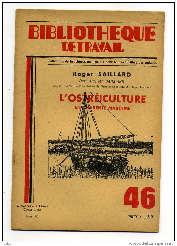 L’ostréiculture En Charente Maritime 1947 - Ile-de-France