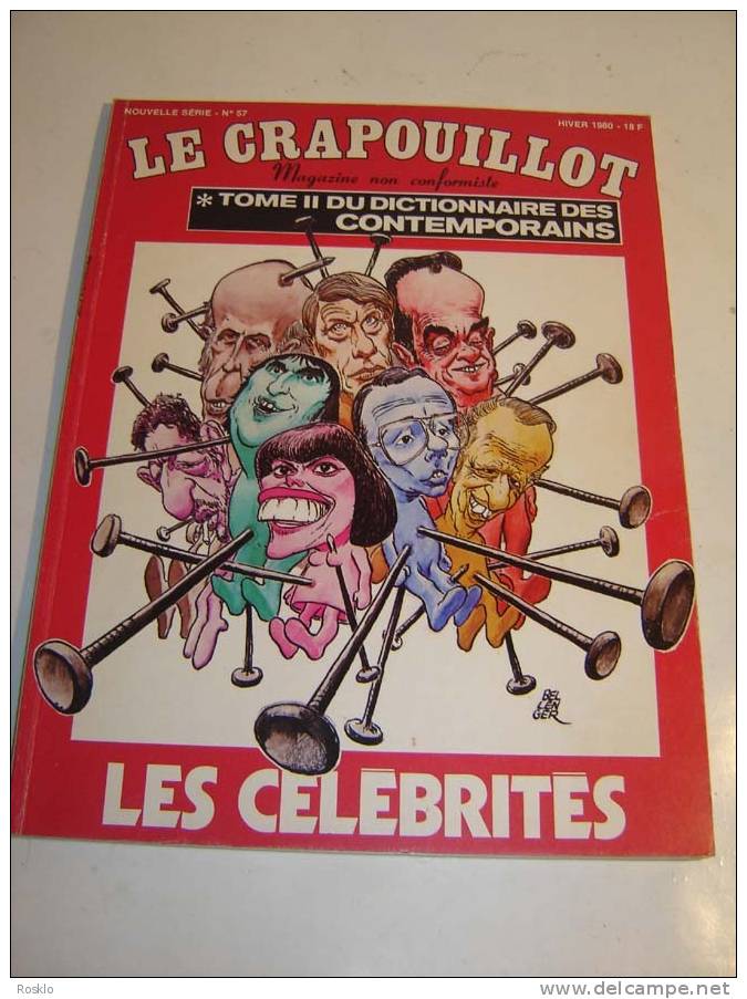 MAGAZINE / LE CRAPOUILLOT  N° 57 DE 1980 /  LES CELEBRITES  / TRES BEL ETAT - Gente