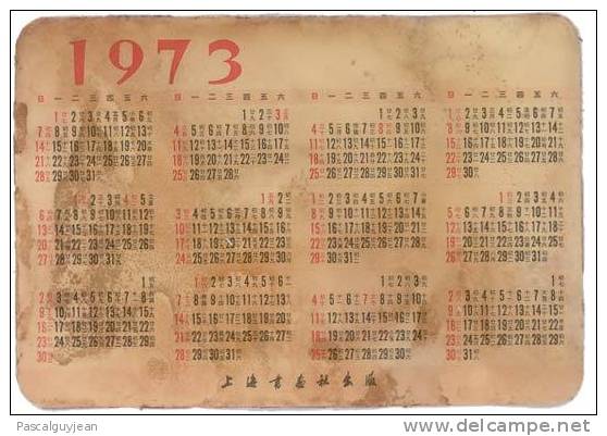 CALENDRIER CHINOIS 1973 - Tamaño Pequeño : 1971-80