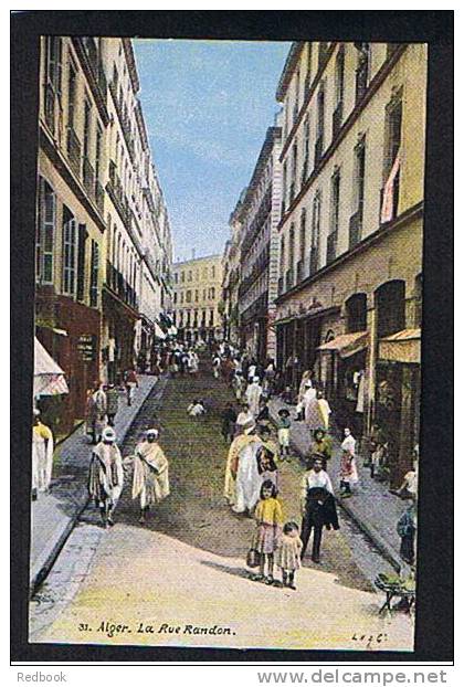 Early Coloured Postcard Alger Algiers Algeria - La Rue Randon - France Interest - Ref 423 - Algerien