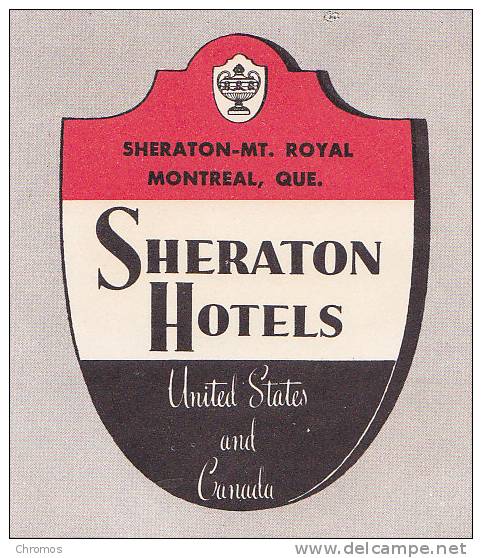 Etiquette Hotel Sheraton, Montreal, Canada - Etiketten Van Hotels