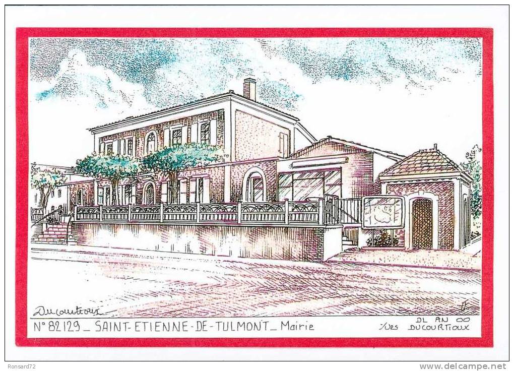 82 SAINT-ETIENNE-DE-TULMONT - Mairie  - Illustration Yves Ducourtioux - Saint Etienne De Tulmont