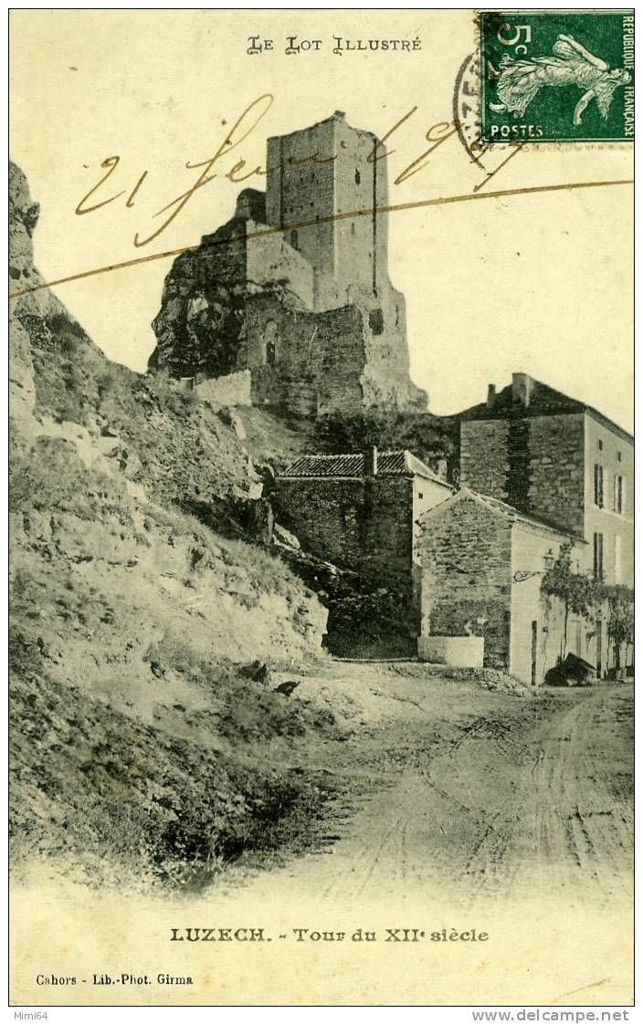 46  .LUZECH .  TOUR DU XIIe SIECLE .  LE LOT ILLUSTRE . - Luzech