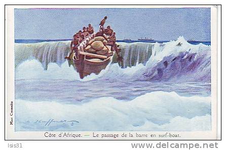Illustrateurs - Bateaux  - Afrique - RF7971 - Illustrateur Haffner - Le Passage De La Barre En Surf-Boat -  Bon état - Haffner