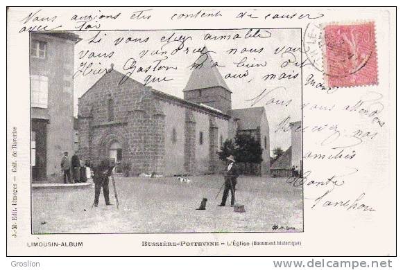 BUSSIERE POITEVINE L'EGLISE (MONUMENT HISTORIQUE)  PHOTOGRAPHE BEAU PLAN 1906 - Bussiere Poitevine