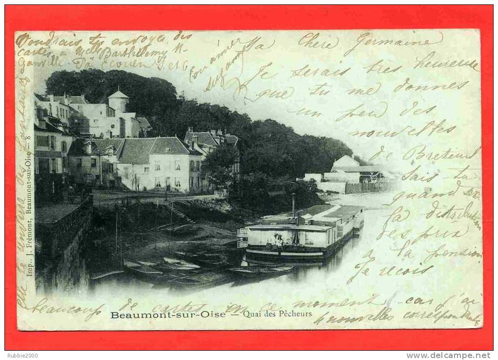 BEAUMONT SUR OISE 1903 QUAI DES PECHEURS CARTE PRECURSEUR EN BON ETAT CACHET POSTAL AU DOS ORIGINE RURALE - Beaumont Sur Oise