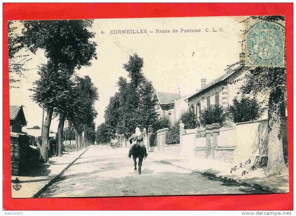 CORMEILLES EN PARISIS 1905 ROUTE DE PONTOISE CARTE EN BON ETAT - Cormeilles En Parisis