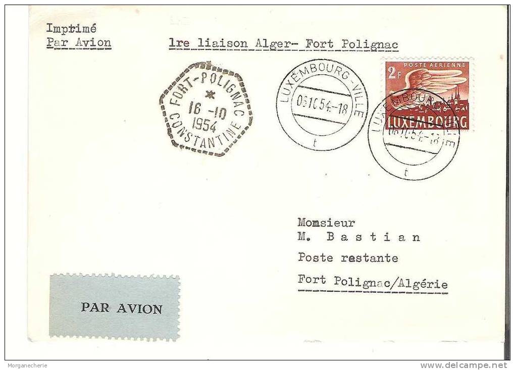 LUXEMBOURG, 1954, PREMIER VOL ALGER-FORT POLIGNAC - Lettres & Documents