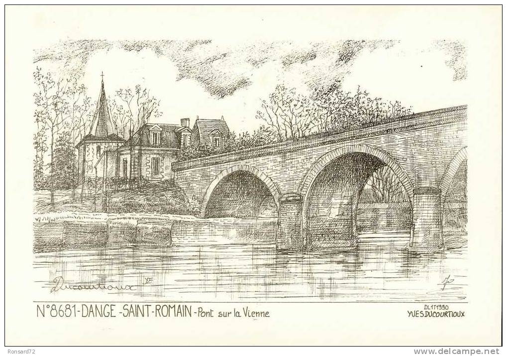 86 DANGE-SAINT-ROMAIN - Pont Sur La Vienne  - Illustration Yves Ducourtioux - Dange Saint Romain