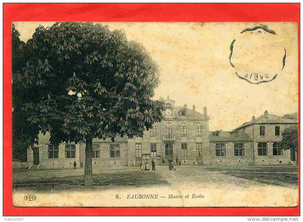 EAUBONNE 1914 MAIRIE ET ECOLES - Ermont-Eaubonne