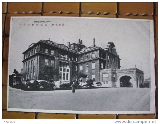 Korea - Chosen Hotel, Keijo (Seoul) (Japan Vintage Postcard) - Corée Du Sud