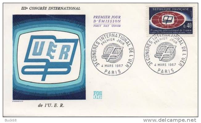 FRANCE 1515 FDC Premier Jour : Union Européenne De Radiodiffusion  à PARIS 4 Mars 1967 - 1960-1969