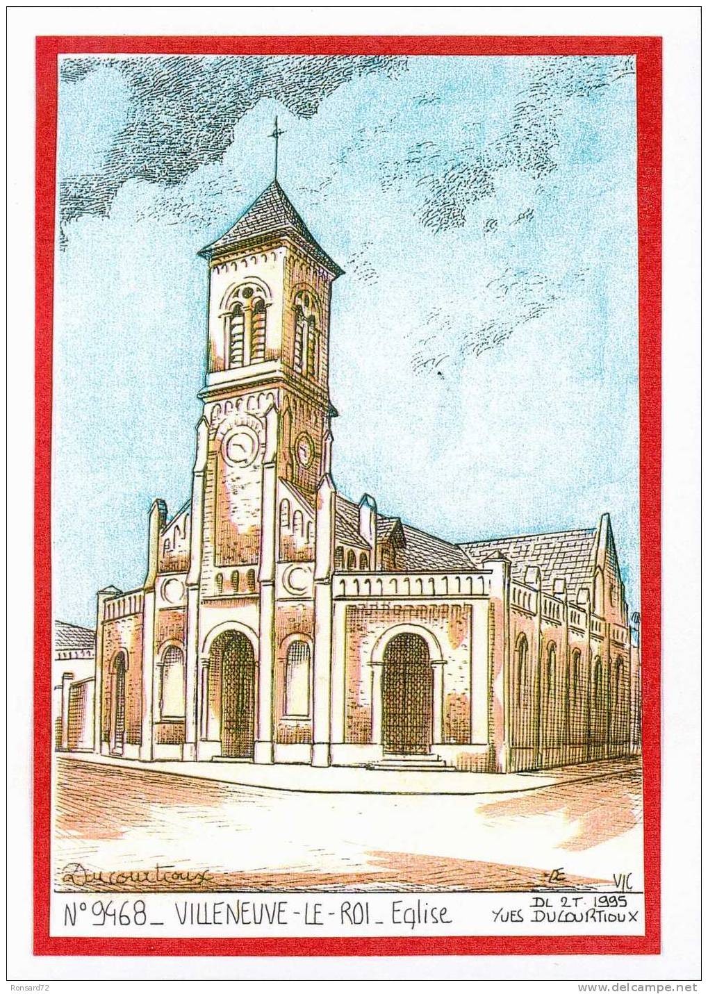 94 VILLENEUVE-LE-ROI - Eglise  - Illustration Yves Ducourtioux - Villeneuve Le Roi