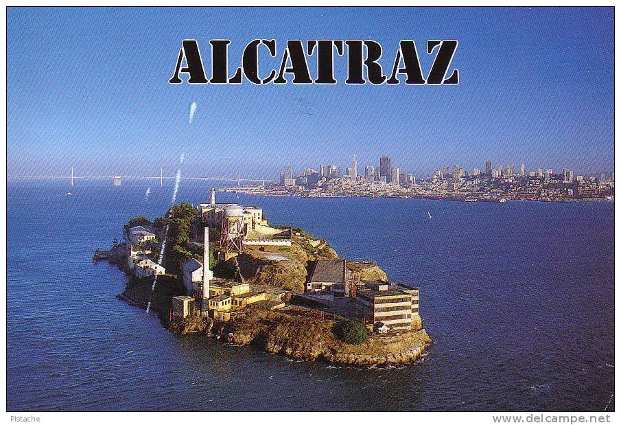 Île Alcatraz Island - Prison - Jail - Écrite Et Timbrée - Written With Postmark - Prison