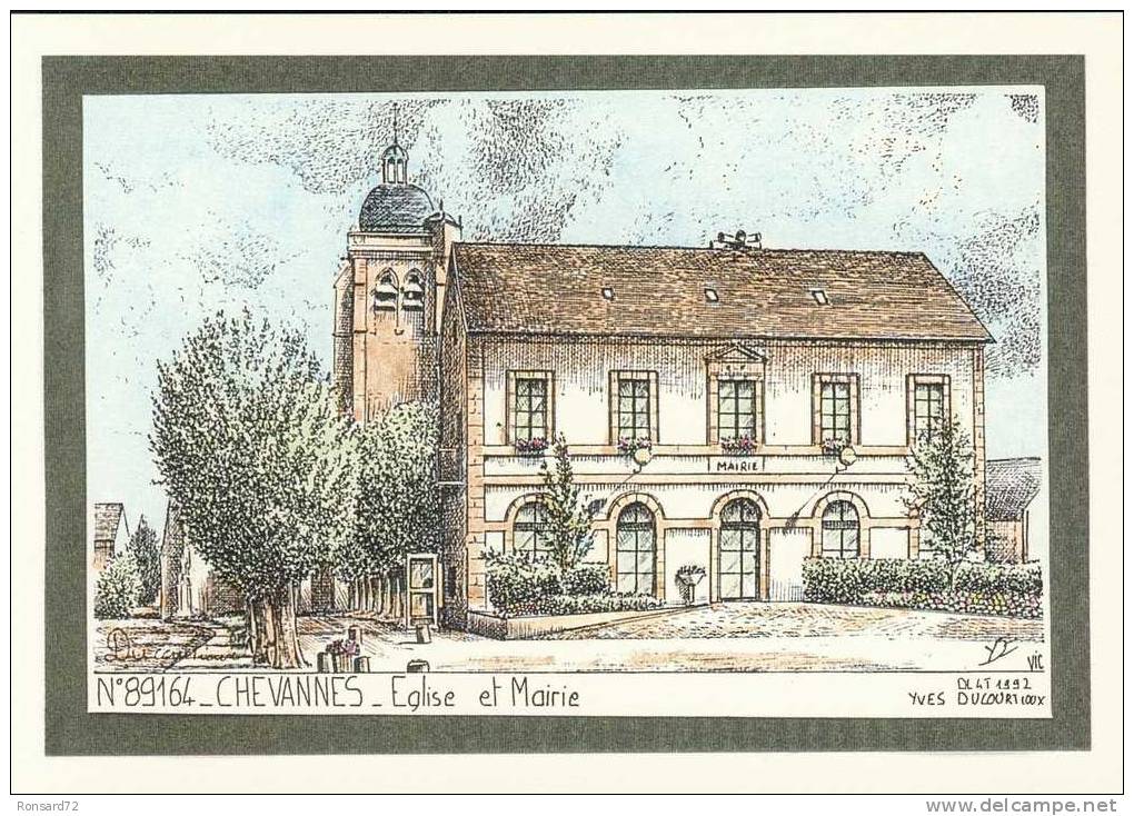 89 CHEVANNES - Eglise Et Mairie  - Illustration Yves Ducourtioux - Chevannes