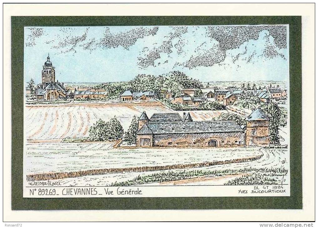 89 CHEVANNES - Vue Générale  - Illustration Yves Ducourtioux - Chevannes