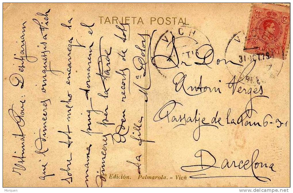 Postal VICH (Barcelona) 1916, Alfonso XIII - Covers & Documents