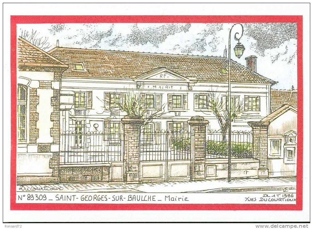 89 SAINT GEORGES Sur BAULCHE - Mairie  - Illustration Yves Ducourtioux - Saint Georges Sur Baulche