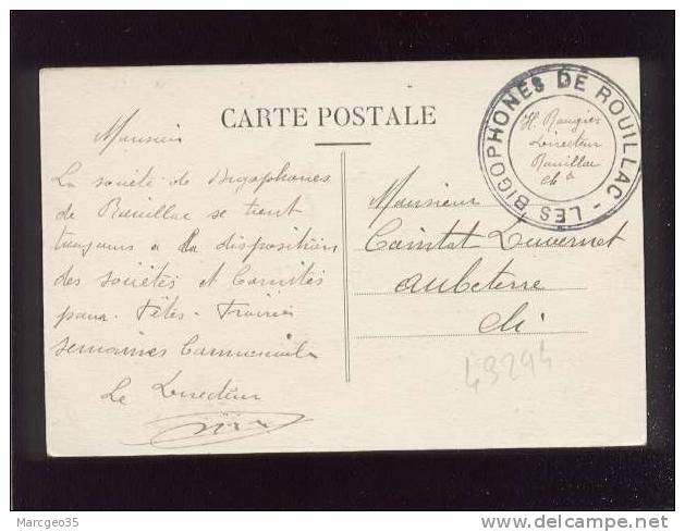 Rouillac Les Bitons De Chant'grole Pas D'édit.fanfare Cachet Bigophones De Rouillac Belle Carte - Rouillac