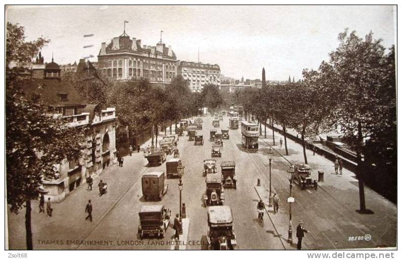 ENGLAND / LONDON  -  THE THAMES  EMBANKMENT And HOTEL CECIL  1928. - River Thames