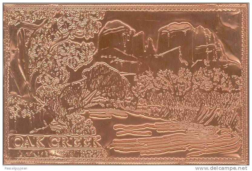 CARTE OAK CREEK RECOUVERTE DE CUIVRE REPOUSSE - Autres & Non Classés