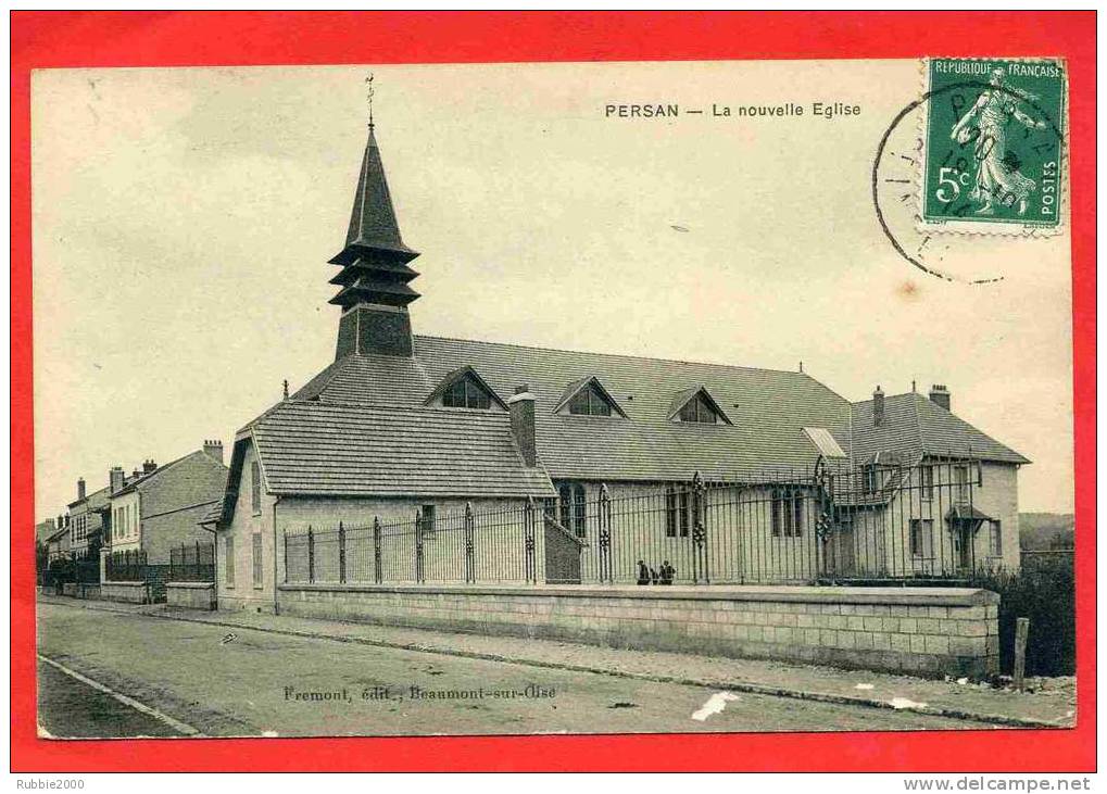 PERSAN 1914 LA NOUVELLE EGLISE CARTE EN BON ETAT - Persan