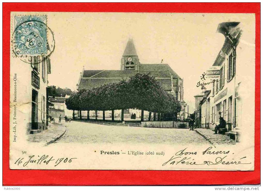 PRESLES 1905 L EGLISE COTE SUD HOTEL RESTAURANT BELLEVUE CARTE PRECURSEUR ABIMEE - Presles