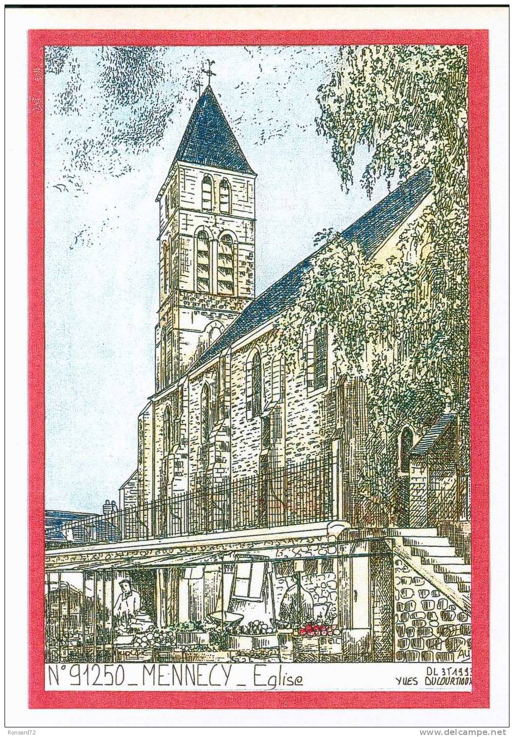 91 MENNECY - Eglise  - Illustration Yves Ducourtioux - Mennecy